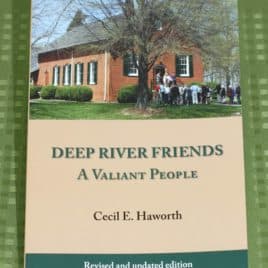 Deep River Friends: A Valiant People