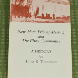 New Hope Friends Meeting and the Elroy Community